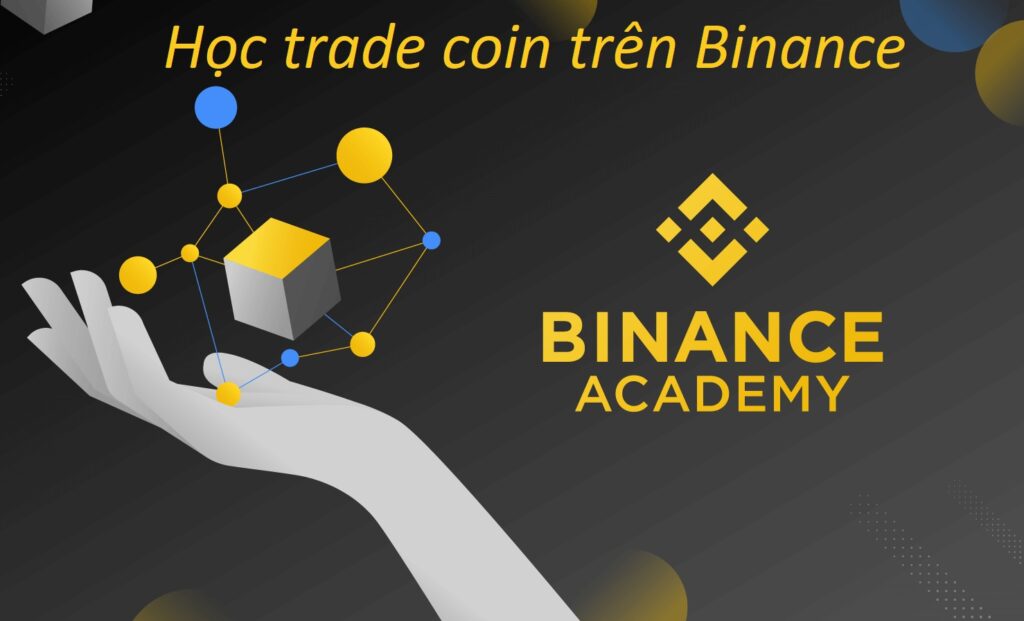 Học trade coin trên Binance